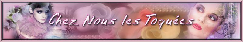 Chez Nous les Toquées Forum Index